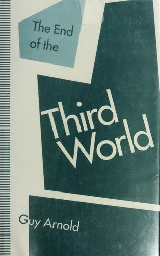 The End of the Third World