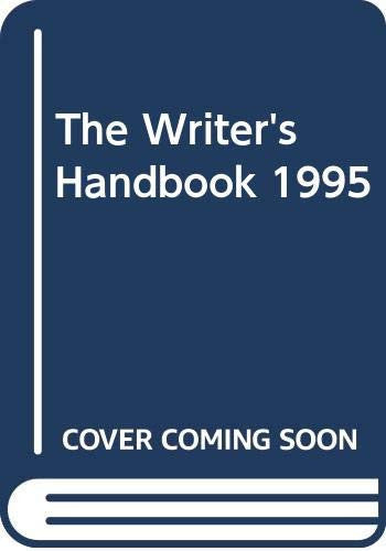 The Writer's Handbook: 1995