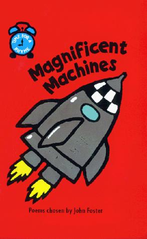 Time For a Rhyme: Magnificent Machines