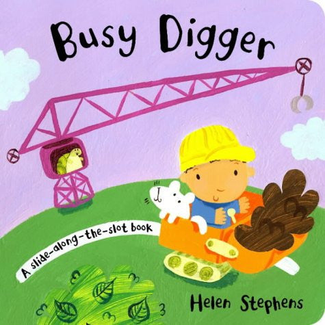 Slide-Along-The-Slot Books:Busy Dig