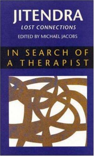 Jitendra - Lost Connections (In Search of a Therapist)