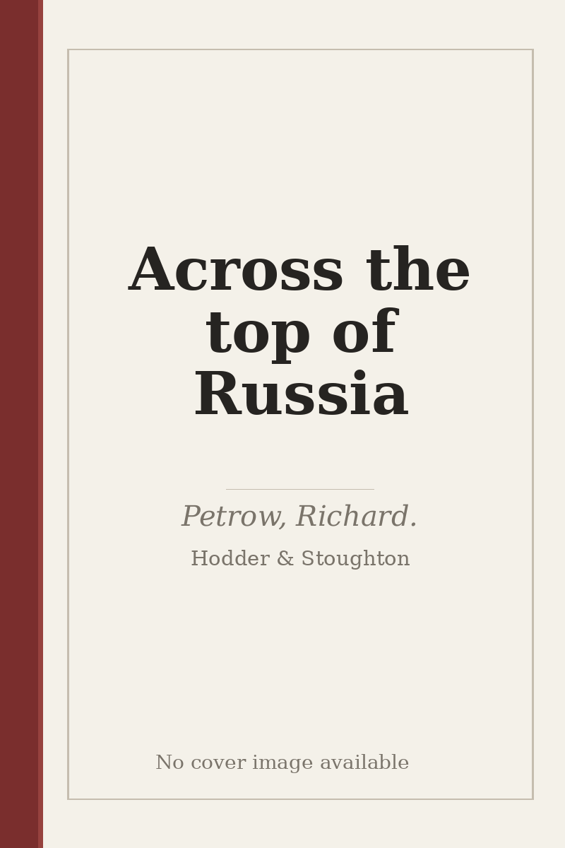 Across the top of Russia - no cover image available