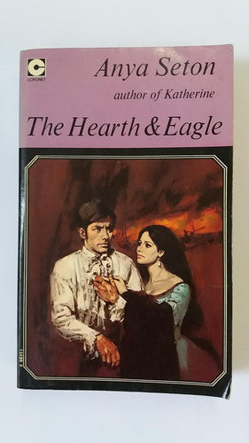 The Hearth and the Eagle (Coronet Books)