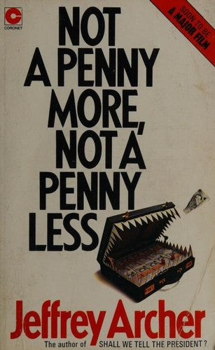 Not a Penny More, Not a Penny Less (Coronet Books)