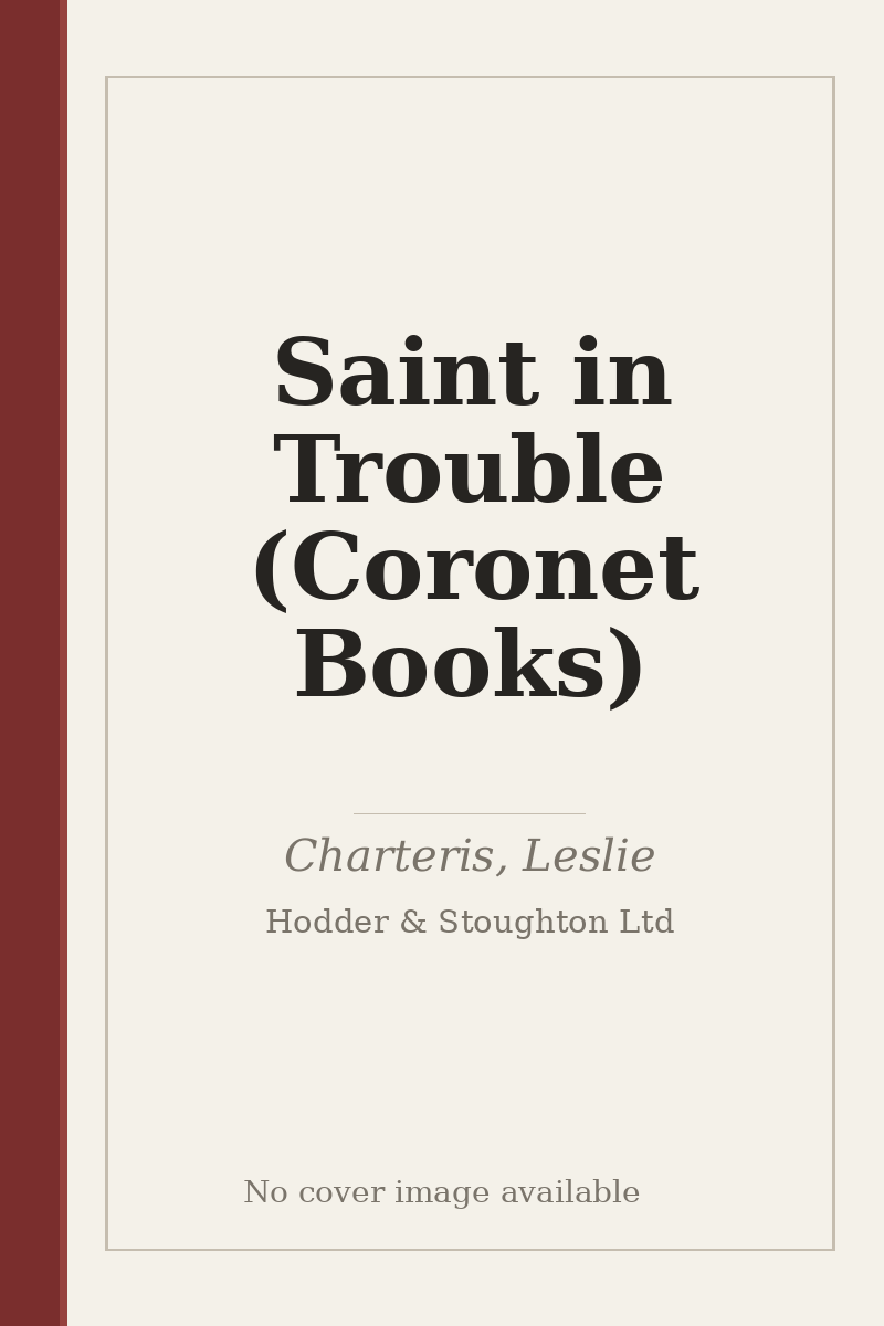 Saint in Trouble (Coronet Books) - no cover image available