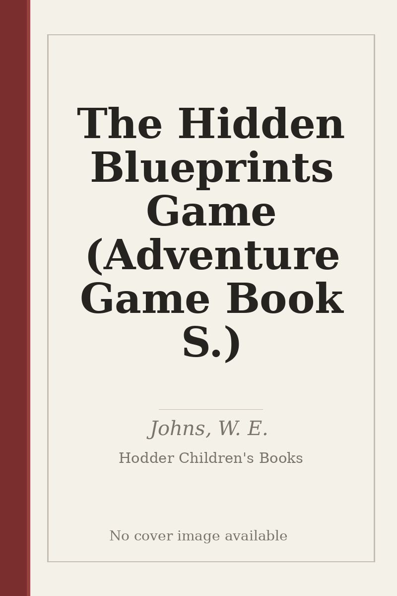The Hidden Blueprints Game (Adventure Game Book S.) - no cover image available