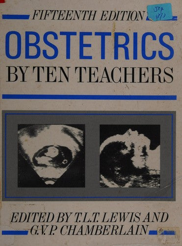 Obstetrics by Ten Teachers