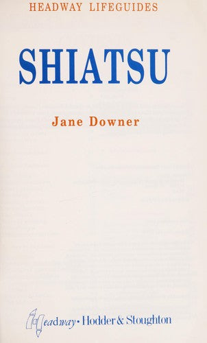 Headway Lifeguide: Shiatsu BOOK