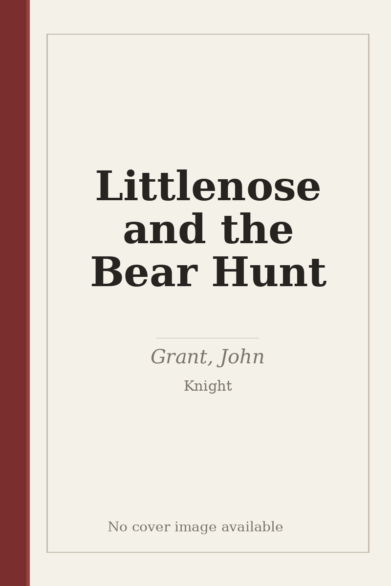 Littlenose and the Bear Hunt - no cover image available