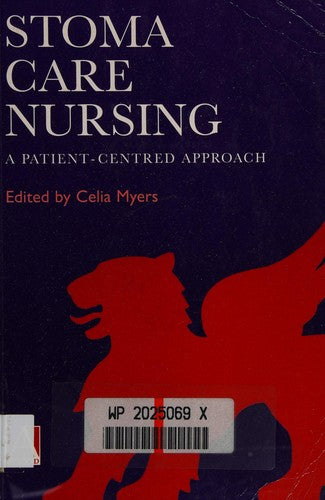 Stoma Care Nursing: A patient-centred approach
