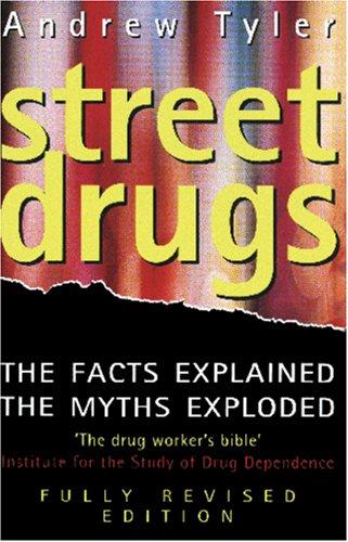 Street Drugs