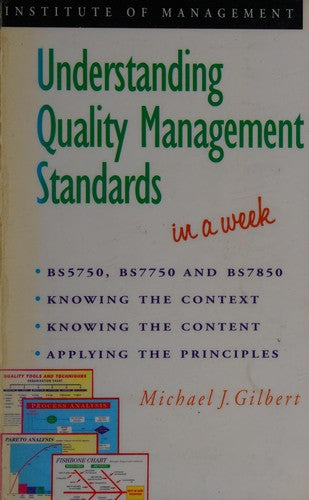 Understanding Quality Management Standards in a week (IAW)