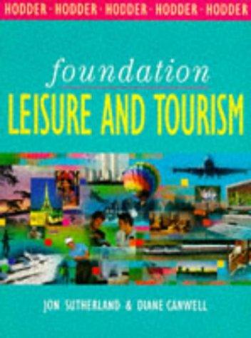 Foundation Leisure & Tourism (Foundation Series)