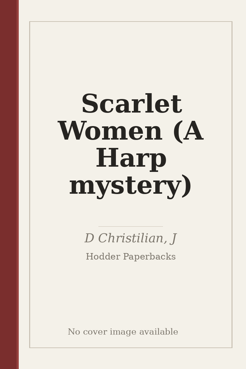 Scarlet Women (A Harp mystery) - no cover image available
