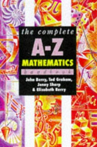 Complete A-Z Mathematics Handbook