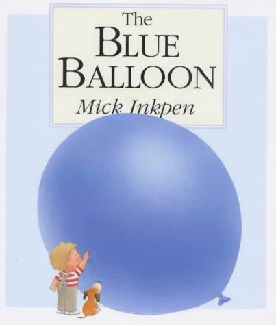 The Blue Balloon (Kipper)