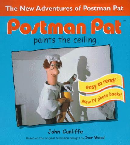 Postman Pat Paints the Ceiling (Postman Pat Photo Book S.)