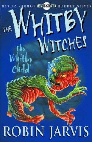 The Whitby Child (Whitby Witches S.)