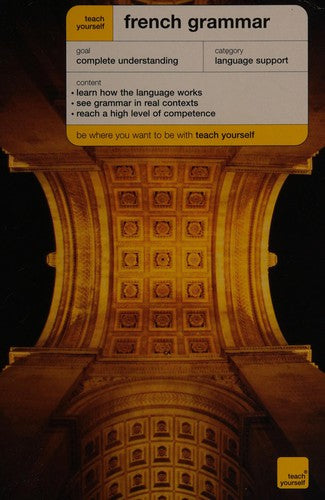 Teach Yourself French Grammar New Edition (TYCG)