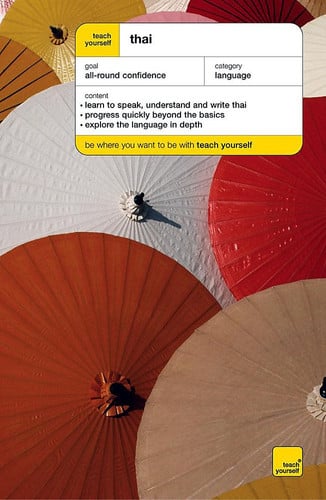 Teach Yourself Thai New Edition (Teach Yourself Complete Courses)