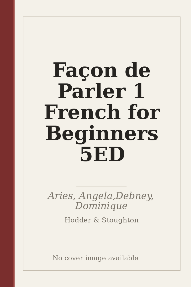 Façon de Parler 1 French for Beginners 5ED - no cover image available