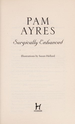 Surgically Enhanced