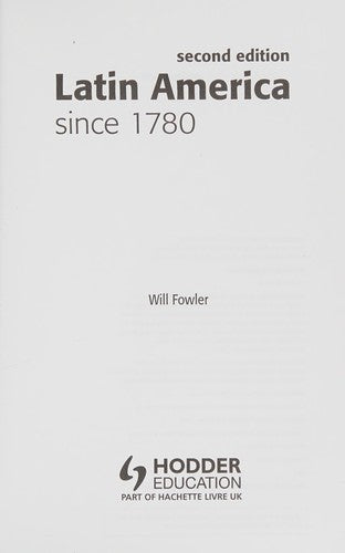Latin America Since 1780: Second Edition