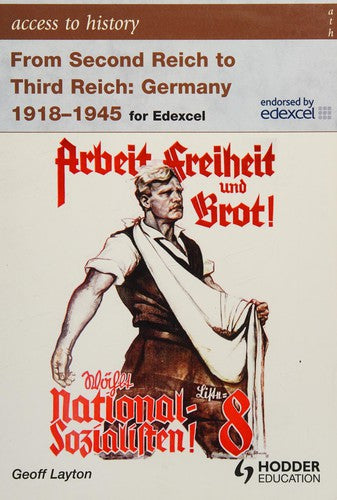 Access to History: From Second Reich to Third Reich Germany 1918-45 for Edexcel