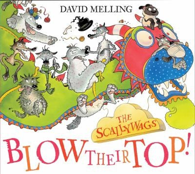 Scallywags: Scallywags Blow Their Top