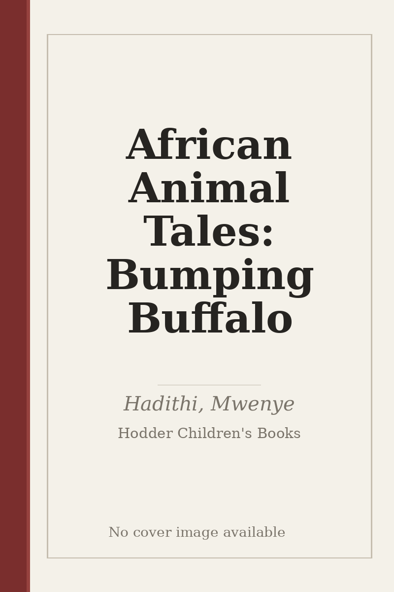 African Animal Tales: Bumping Buffalo - no cover image available