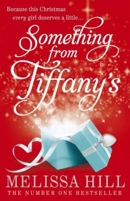 Something from Tiffany's: A heartwarming and feel-good holiday romance now a major movie on Amazon Prime