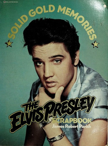 The Elvis Presley Scrapbook