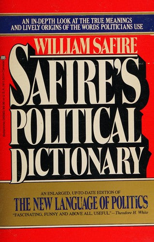 Safire's Political Dictionary
