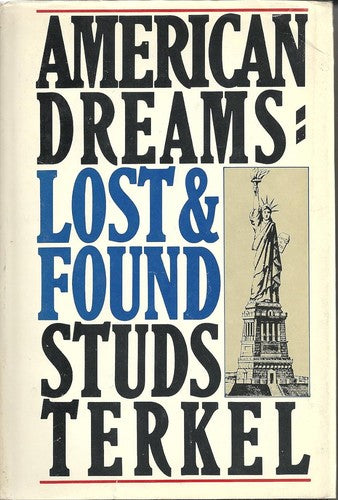 American Dreams: Lost and Found