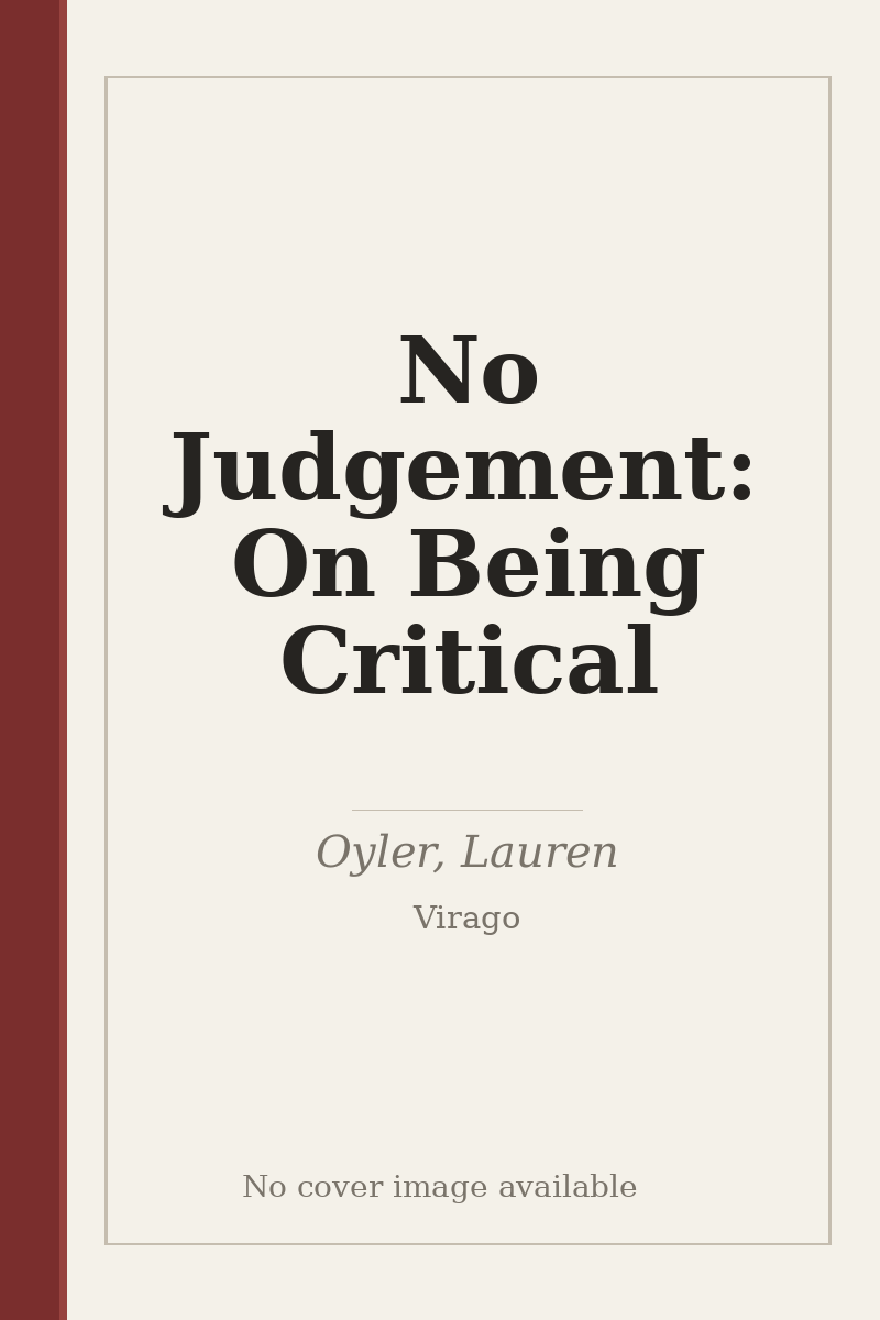 No Judgement: On Being Critical - no cover image available