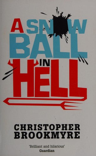 A Snowball In Hell