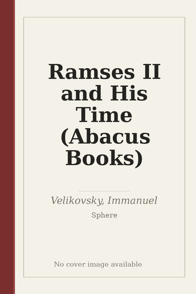 Ramses II and His Time (Abacus Books) - no cover image available