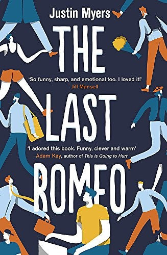 Last Romeo: A BBC 2 Between the Covers Book Club Pick