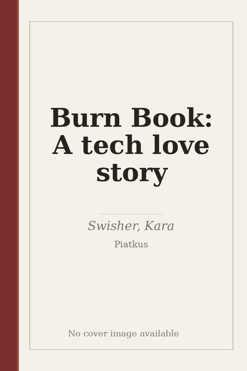 Burn Book: A tech love story - no cover image available