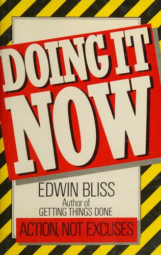 Doing it Now