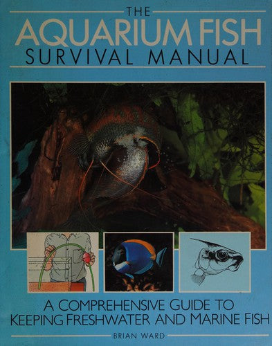 Aquarium Fish Survival Manual