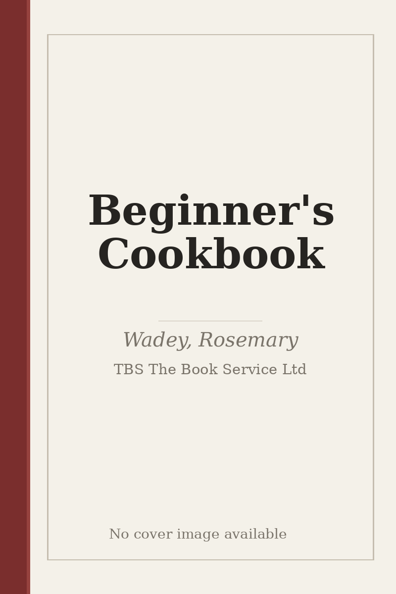 Beginner's Cookbook - no cover image available