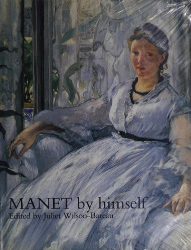 Manet by Himself
