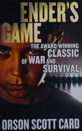 Ender's Game: Book 1 of the Ender Saga