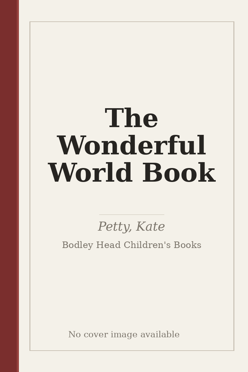 The Wonderful World Book - no cover image available