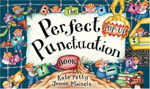 The Perfect (Pop-up) Punctuation Book