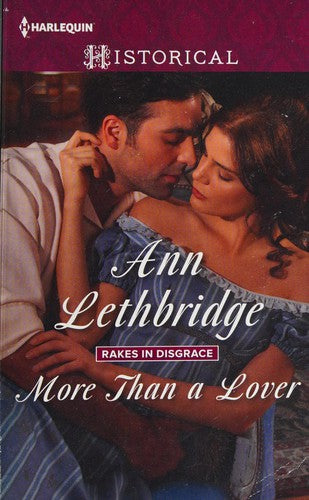 More Than a Lover (Rakes in Disgrace)