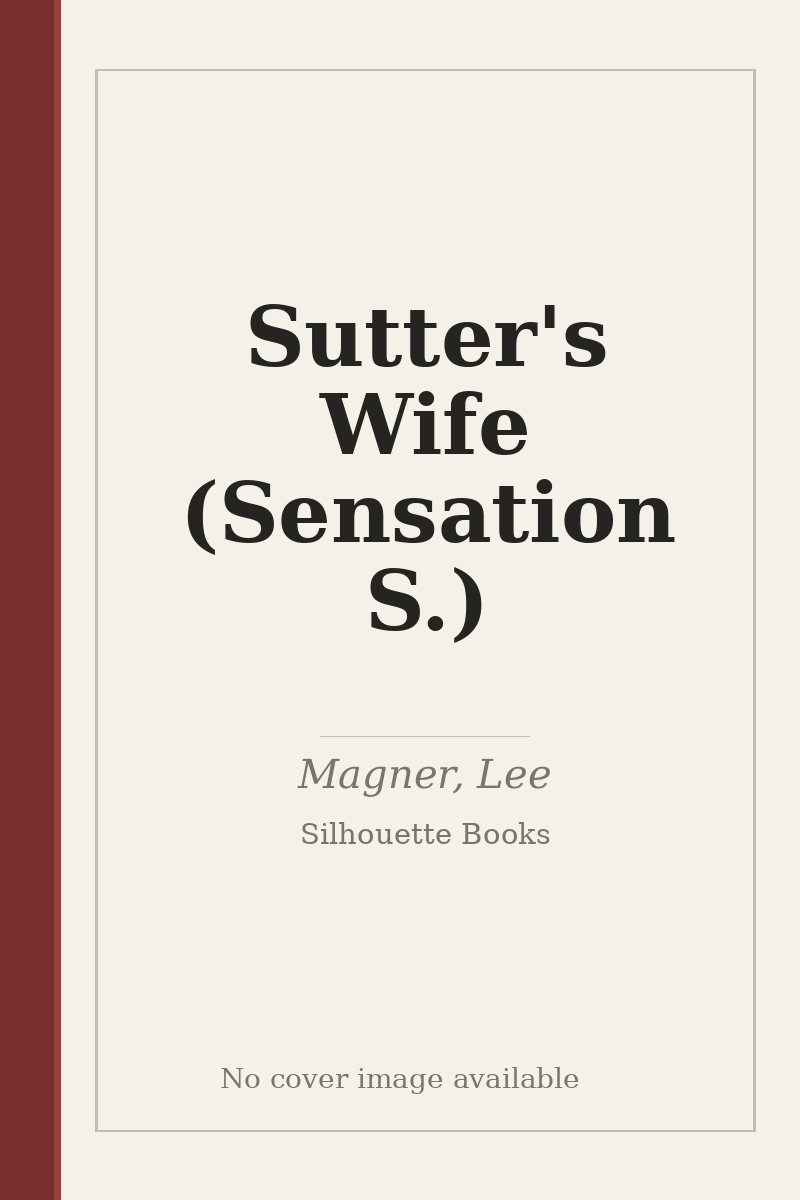 Sutter's Wife (Sensation S.) - no cover image available