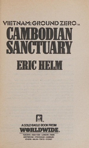 Cambodian Sanctuary (Vietnam Ground Zero)
