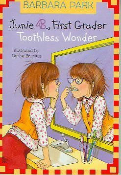 Junie B., First Grader Toothless Wonder: 20 (Junie B. Jones)